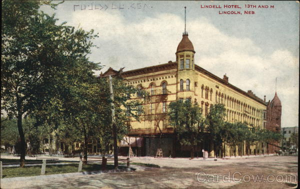 Lindell Hotel, 13th and M Lincoln Nebraska