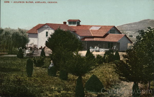 Sulphur Baths Ashland Oregon