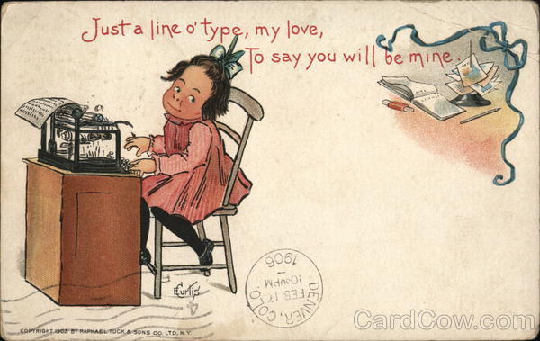 Just A Line o' Type, My Love E. Curtis Romance & Love