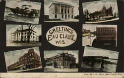 Greetings from Eau Claire Wisconsin Postcard Postcard Postcard