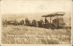 Caterpillar Tractor Pulling Heavy Siege Artillery on Mexican Border Postcard