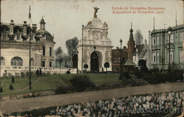 Entree du Bruxelles Kermesse, Exposition de Bruxelles, 1910 Brussels Belgium