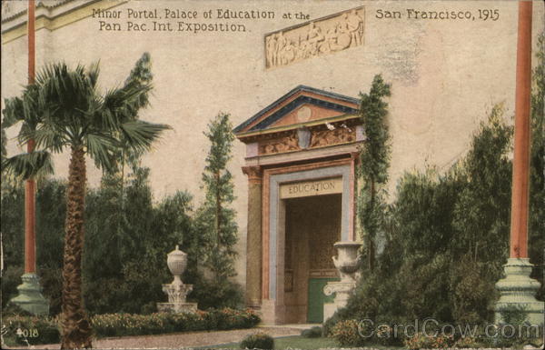 Minor Portal, Palace of Education at the Pan. Pac. Int. Exposition 1915 San Francisco California