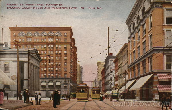 Fourth St. North from Market St. St. Louis Missouri