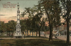 Court House Park and Soldiers Monument Fond du Lac, WI Postcard Postcard Postcard