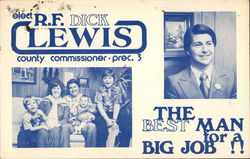Elect R.F. Dick Lewis, County Commissioner - Prec. 3 Fort Worth, TX Political Postcard Postcard Postcard