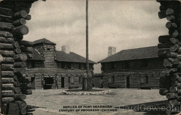 Replica of Fort Dearborn 1933 Chicago World Fair