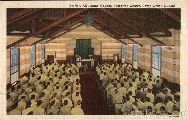 Interior, All Saints' Chapel, Reception Center Camp Grant Illinois