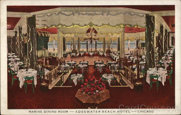 Marine Dining Room at the Edgewater Beach Hotel Chicago Illinois