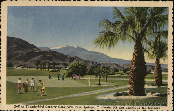 Golf at Thunderbird Country Club Palm Springs, CA Postcard