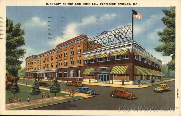 McCleary Clinic and Hospital Excelsior Springs Missouri