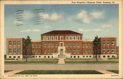 Post Hospital, Chanute field Postcard