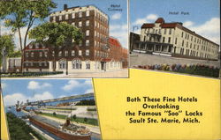 Hotel Ojibway and Hotel Park Sault Ste. Marie, MI Postcard Postcard Postcard