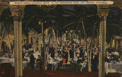 "World Famous Cocoanut Grove" at the Ambassador Hotel Los Angeles, CA Postcard Postcard Postcard