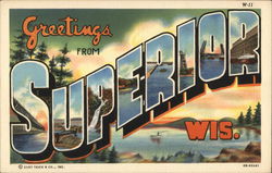 Greetings From Superior, Wis. Wisconsin Postcard Postcard Postcard