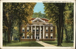 Carnegie Library and Park Centralia, IL Postcard Postcard Postcard