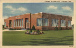 HIbbing "Glass School", Hibbing, Minn. Minnesota Postcard Postcard Postcard