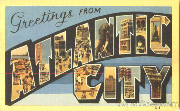 Greetings From Atlantic City New Jersey