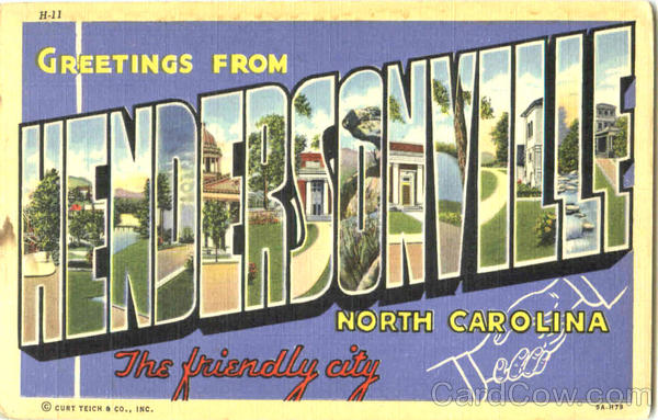 Greetings From Hendersonville North Carolina