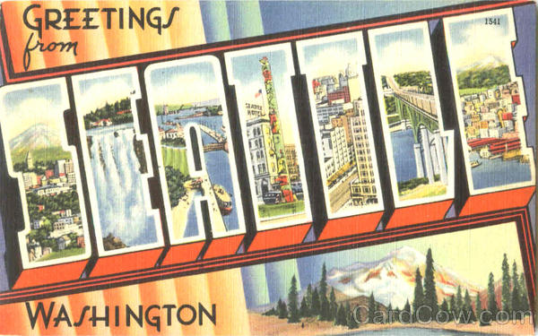 Greetings From Seattle Washington