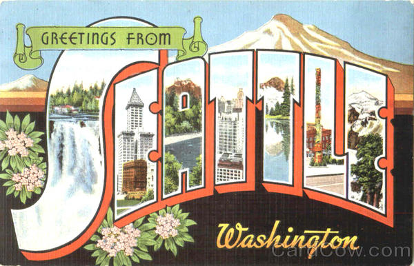 Greetings From Seattle Washington