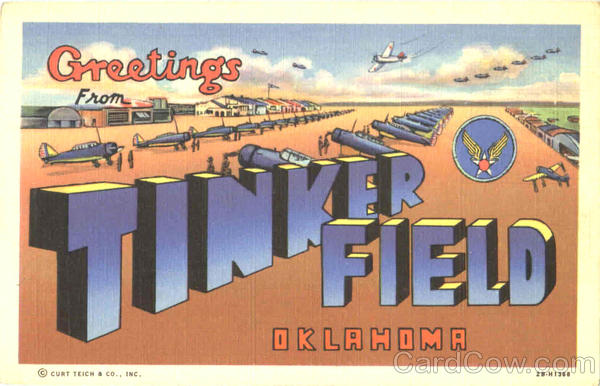 Greetings From Tinker Field Oklahoma