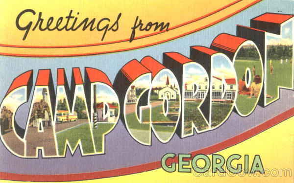 Greetings From Camp Gordon Georgia