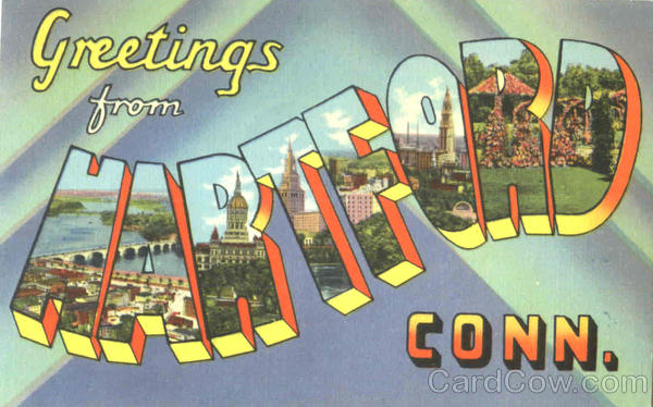 Greetings From Hartford Connecticut