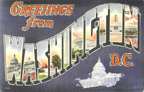 Greetings From Washington District of Columbia Washington DC