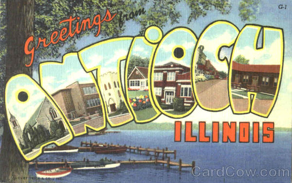 Greetings From Antioch Illinois