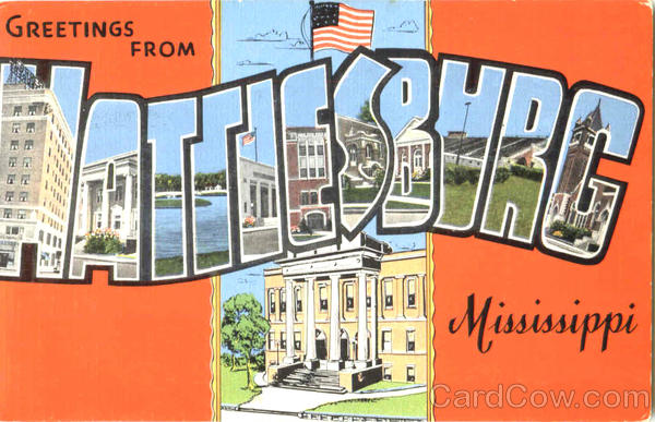 Greetings From Hattiesburg Mississippi Large Letter Greetings From Hattiesburg Mississippi Large Letter