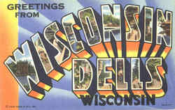 Greetings From Wisconsin Dells Postcard Postcard