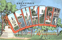 Greetings From Oshkosh Wisconsin Postcard Postcard