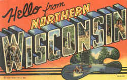 Hello From Northern Wisconsin Postcard