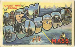 Greetings From New Bedford Massachusetts Postcard Postcard