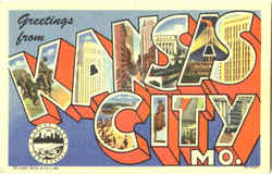 Greetings From Kansas City Missouri Postcard Postcard