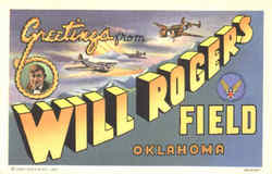 Greetings From Will Rogers Field Postcard