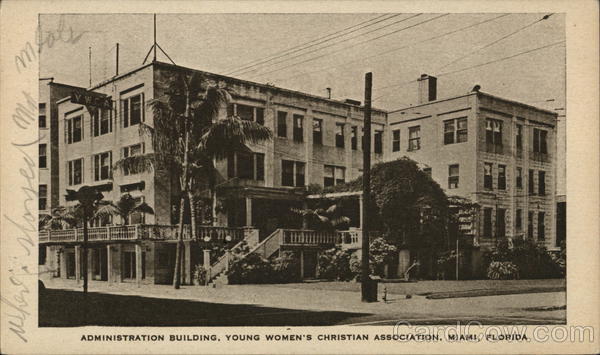 Administration Building, Young Women's Christian Association Miami Florida