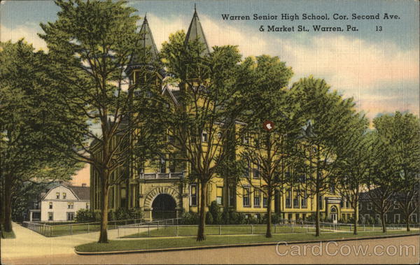 Senior High School, Cor. Second Ave. & Market St. Warren Pennsylvania
