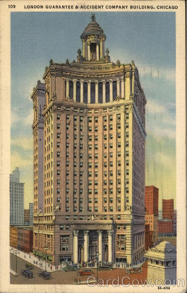 London Guarantee and Accident Co. Building Chicago Illinois