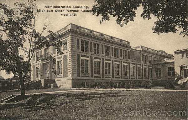 Administration Building, Michigan State Normal College Ypsilanti