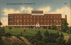 The Bloomsburg Hospital Pennsylvania Postcard Postcard Postcard