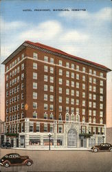 Hotel President Waterloo, IA Postcard Postcard Postcard