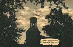 Wheaton College - Tower, Blanchard Hall Postcard