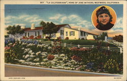 "La Californiana", Home of Jane Withers Westwood, CA Postcard Postcard Postcard