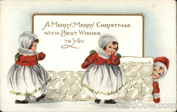 A Merry, Merry Christmas with Best Wishes to You Children