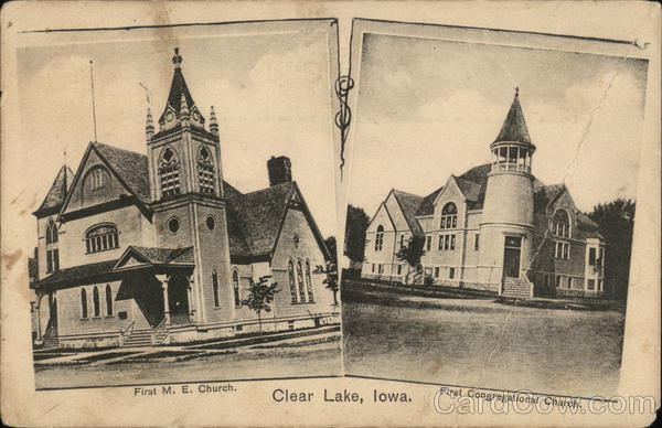 First M.E. Church First Congregational Church Clear Lake Iowa
