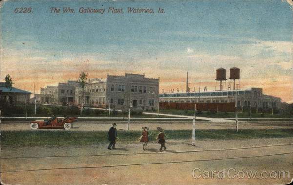 The Wm. Galloway Plant Waterloo Iowa