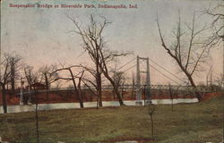 Suspension Bridge at Riverside Park Indianapolis, IN Postcard Postcard Postcard