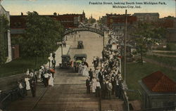 Franklin Street, looking South from Michigan Park. Michigan City, IN Postcard Postcard Postcard